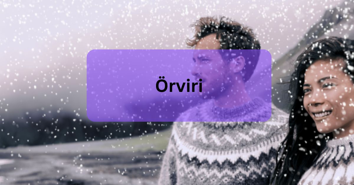 Örviri – Exploring An Icelandic Tradition!