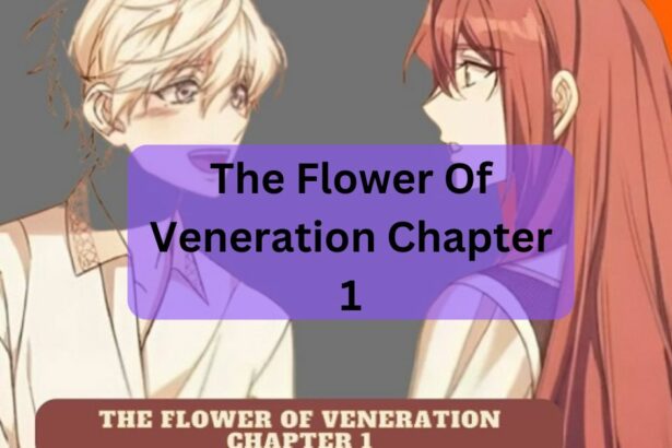 The Flower Of Veneration Chapter 1