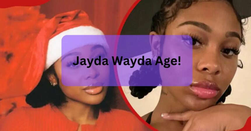 Jayda Wayda Age!