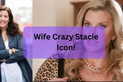 Wife Crazy Stacie – The Charismatic Icon!