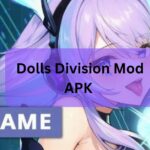 Dolls Division Mod APK – Elevate Your Gaming Adventure!